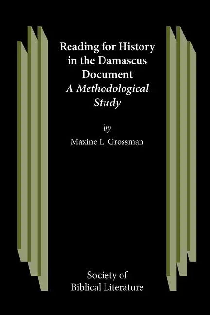 Reading for History in the Damascus Document - Paperback