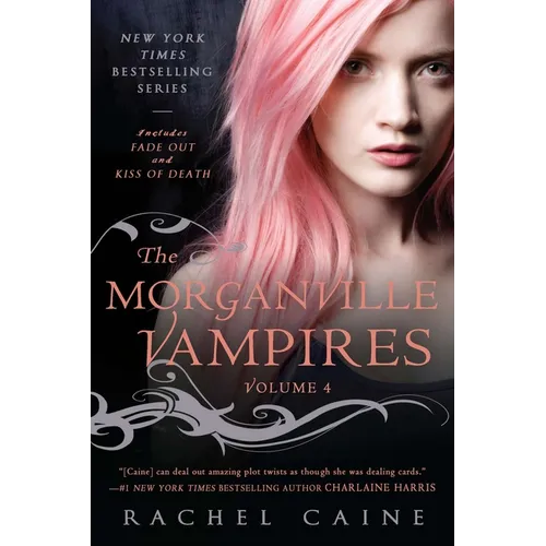 The Morganville Vampires: Fade Out and Kiss of Death - Paperback