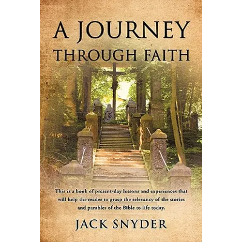 A Journey Through Faith - Paperback