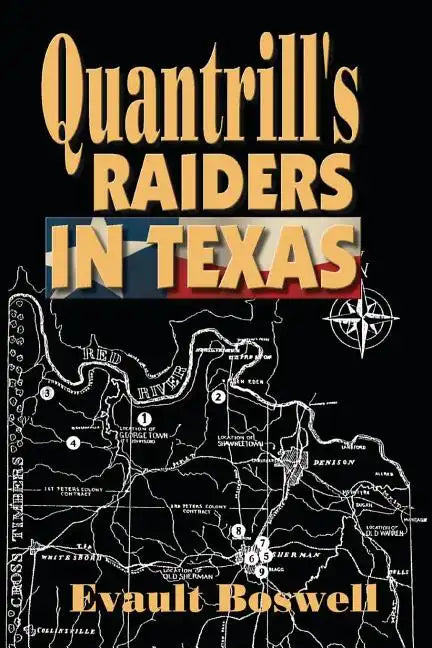 Quantrill's Raiders in Texas - Paperback