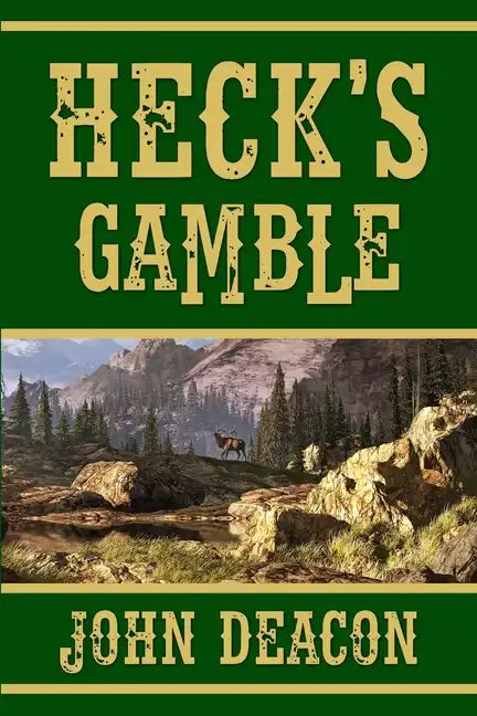 Heck's Gamble: Heck and Hope, Book 4 - Paperback