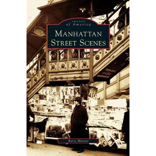 Manhattan Street Scenes - Hardcover