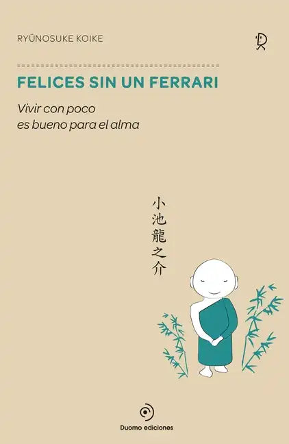 Felices Sin Un Ferrari - Hardcover