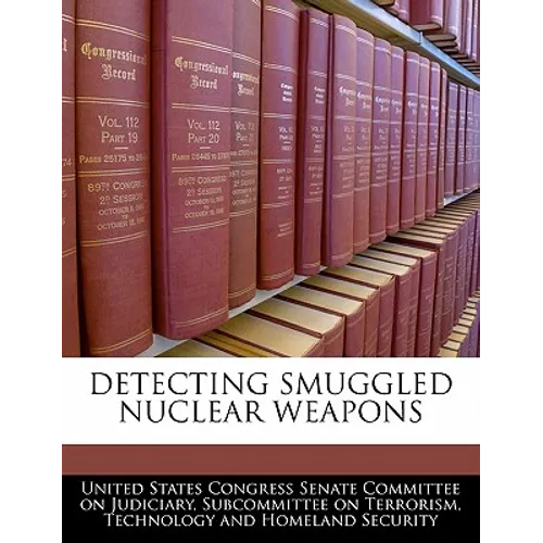 Detecting Smuggled Nuclear Weapons - Paperback