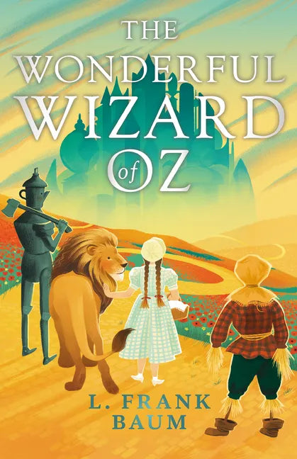 The Wonderful Wizard of Oz - Paperback