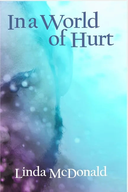 In a World of Hurt - Paperback