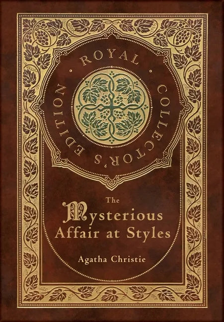 The Mysterious Affair at Styles (Royal Collector's Edition) (Case Laminate Hardcover with Jacket) - Hardcover