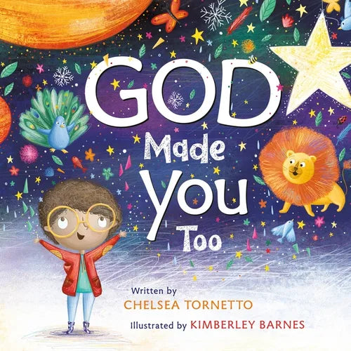 God Made You Too - Board Book