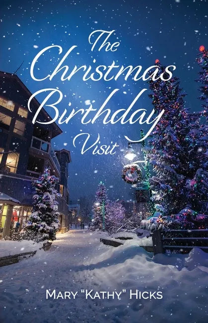The Christmas Birthday Visit - Paperback