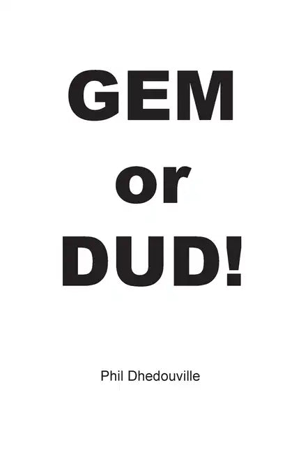 Gem or Dud! - Paperback