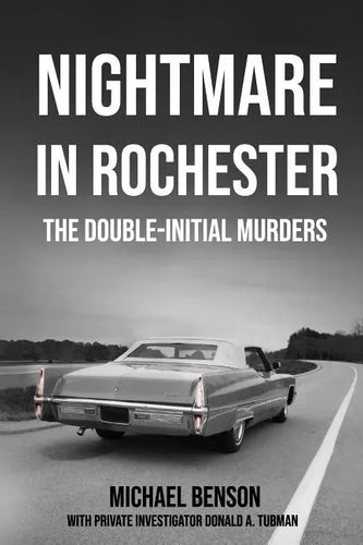 Nightmare in Rochester: The Double-Initial Murders - Paperback