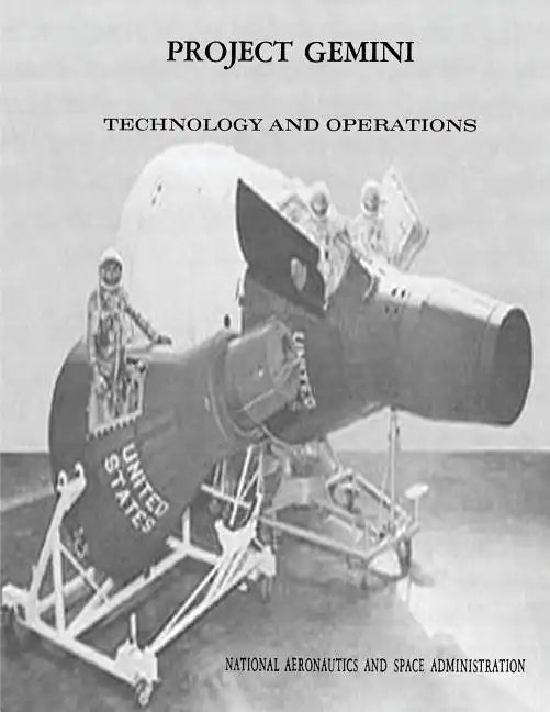 Project Gemini: Technology and Operations: A Chronology - Paperback