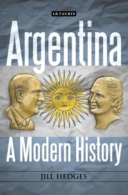Argentina: A Modern History - Paperback