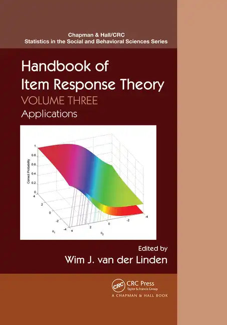 Handbook of Item Response Theory: Volume 3: Applications - Paperback