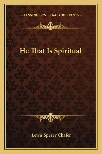 He That Is Spiritual - Paperback