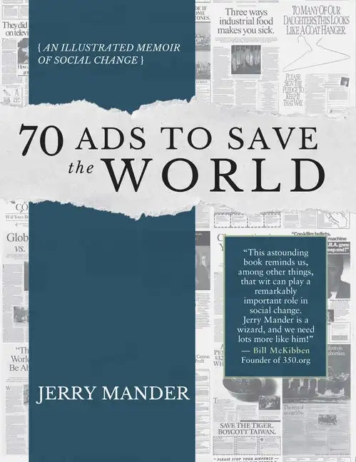 70 Ads to Save the World: An Illustrated Memoir of Social Change - Paperback