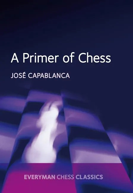 Primer of Chess - Paperback