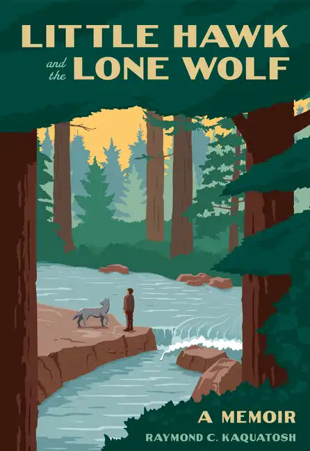 Little Hawk and the Lone Wolf: A Memoir - Paperback