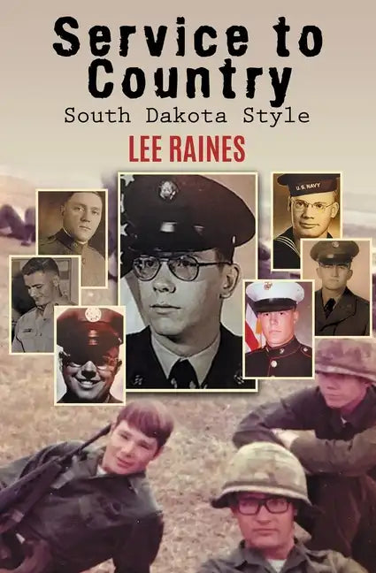 Service to Country: South Dakota Style - Paperback