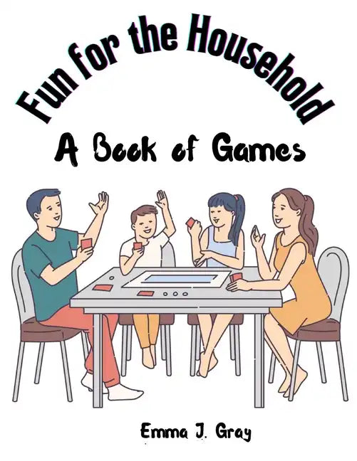 Fun for the Household: A Book of Games - Paperback