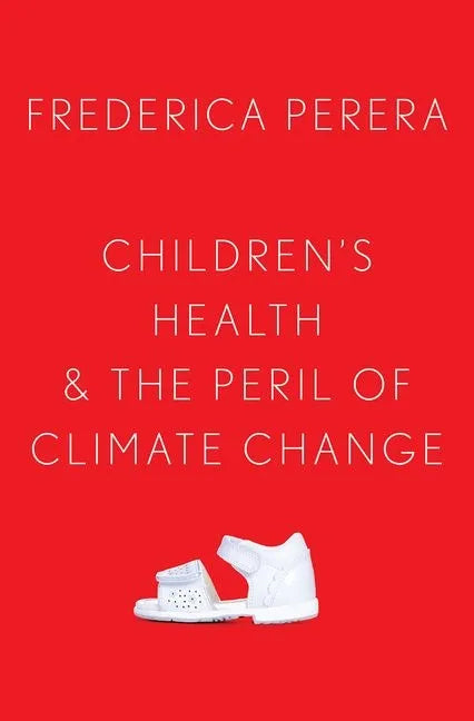 Children's Health and the Peril of Climate Change - Hardcover