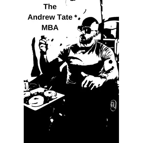 The Andrew Tate MBA - Paperback