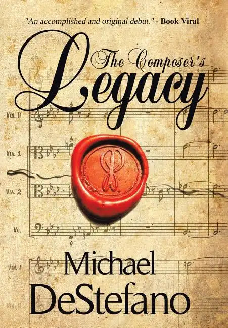 The Composer's Legacy - Hardcover