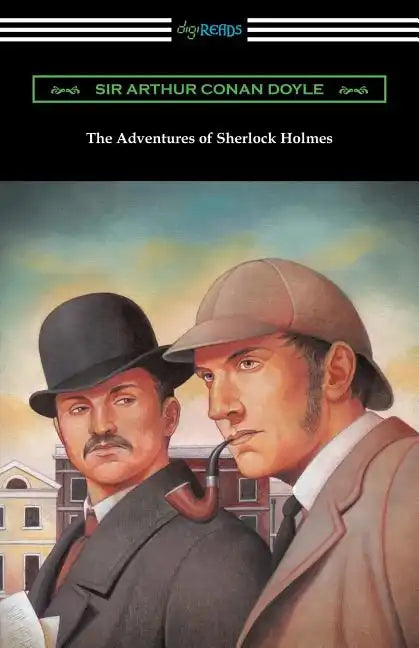 The Adventures of Sherlock Holmes - Paperback