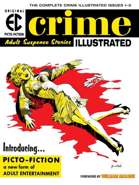 The EC Archives: Crime Illustrated - Hardcover