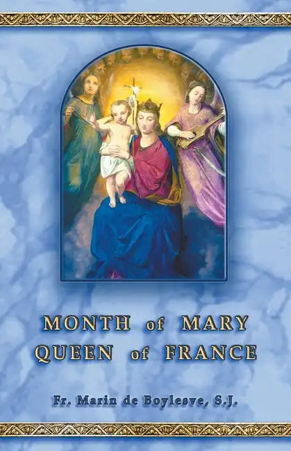 Month of Mary Queen of France - Paperback