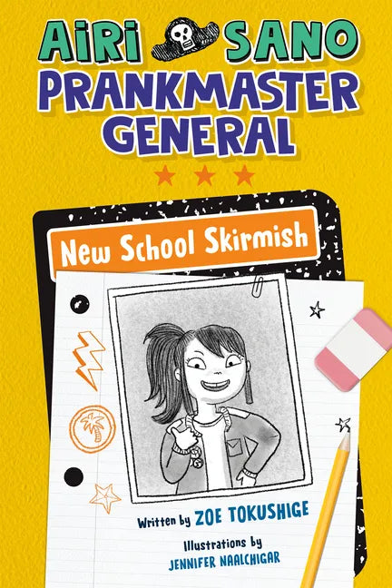 Airi Sano, Prankmaster General: New School Skirmish - Hardcover