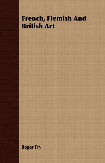 French, Flemish and British Art - Paperback