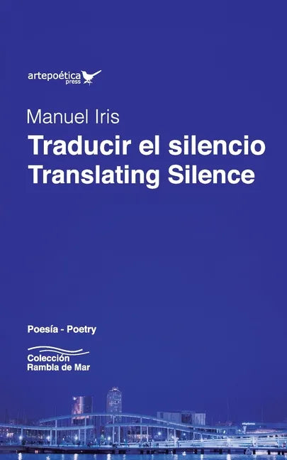 Traducir el silencio / Translating Silence - Paperback