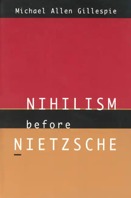 Nihilism Before Nietzsche - Paperback