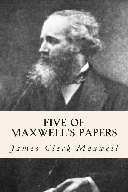 Five of Maxwell's Papers - Paperback