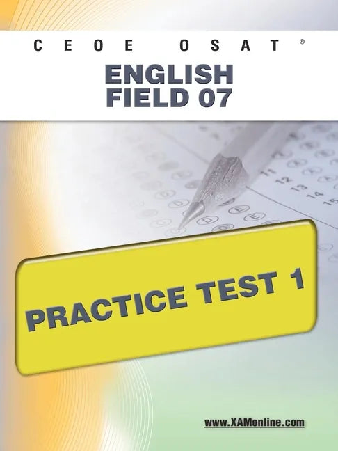 Ceoe Osat English Field 07 Practice Test 1 - Paperback