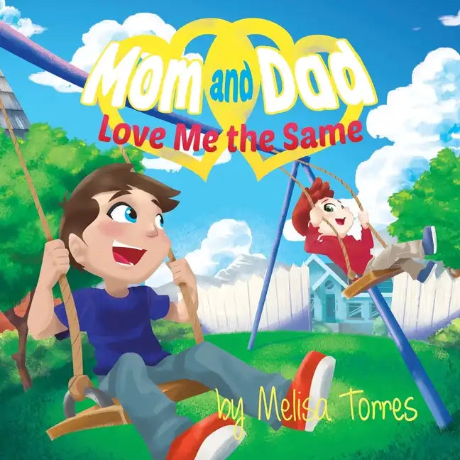 Mom and Dad Love Me the Same - Paperback