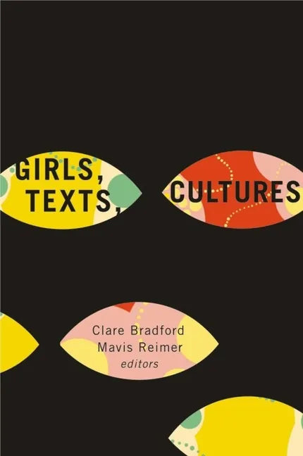 Girls, Texts, Cultures - Paperback