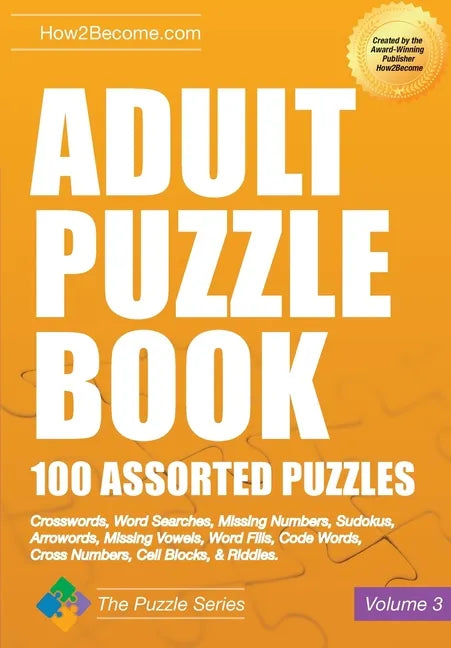 Adult Puzzle Book 100 Assorted Puzzles Volume 3 - Paperback