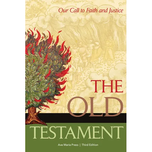 The Old Testament: Our Call to Faith and Justice - Paperback