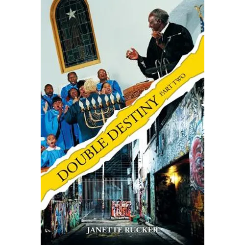 Double Destiny: Part Two - Paperback