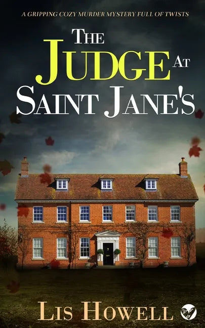 THE JUDGE AT SAINT JANE'S a gripping cozy murder mystery full of twists - Paperback