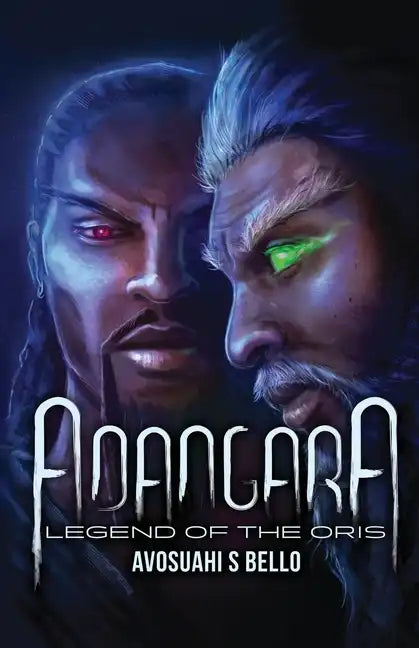 Adangara: The Legend of The Oris - Paperback