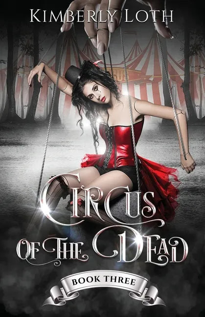 Circus of the Dead: Book 3 - Paperback