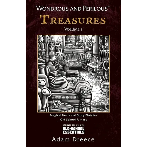 Wondrous and Perilous(TM) Treasures Volume 1, for Old School Fantasy - Paperback