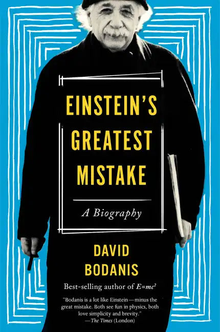 Einstein's Greatest Mistake: A Biography - Paperback