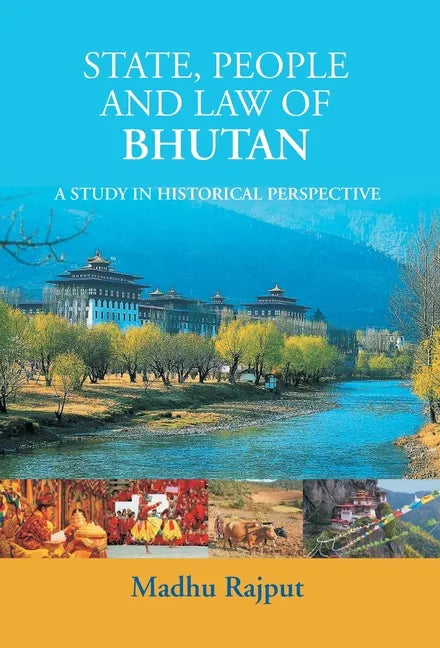 State, People Law Of Bhutan - Hardcover
