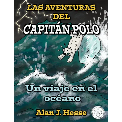 Las Aventuras del Capitán Polo: un viaje en el océano - Paperback