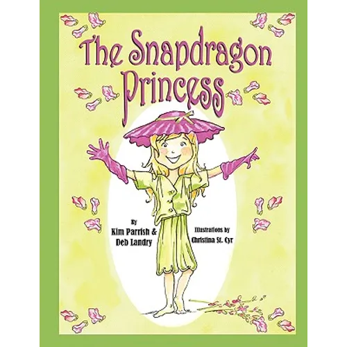 The Snapdragon Princess - Paperback