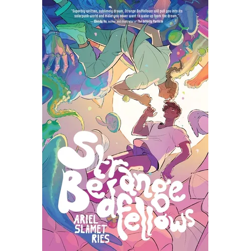 Strange Bedfellows: A Graphic Novel - Hardcover